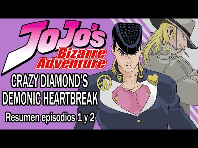 JoJo’s Bizarre Adventure Crazy Diamond’s Demonic Heartbreak